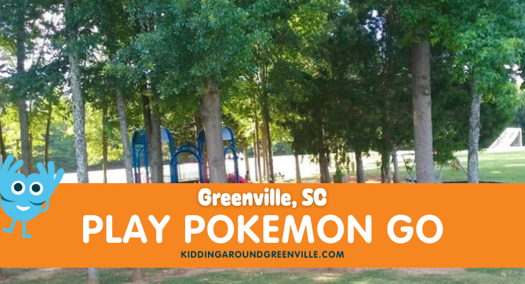 Play Pokemon Go in Greenville