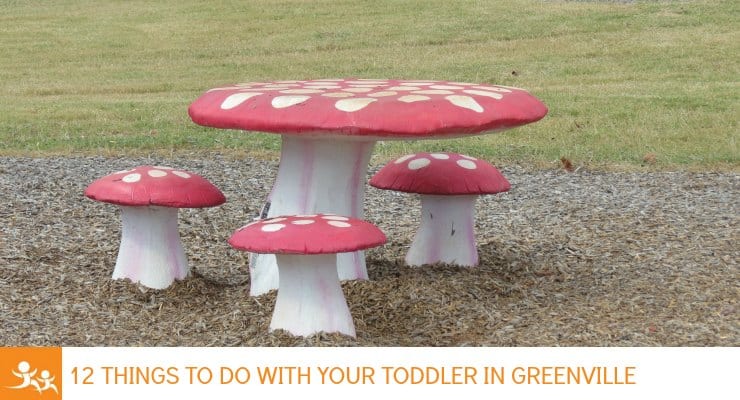 12 Things to Do with your toddler in Greenville