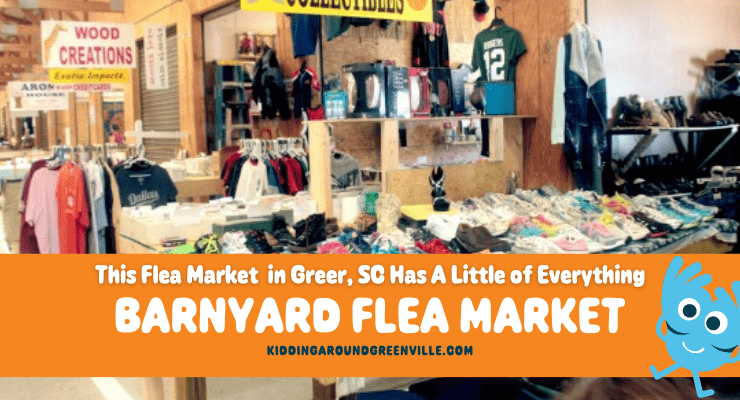 Barnyard Flea Market in Greer, South Carolina