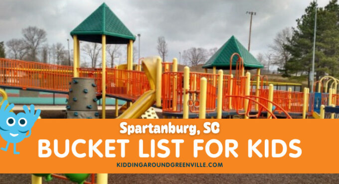spartanburg bucket list for kids