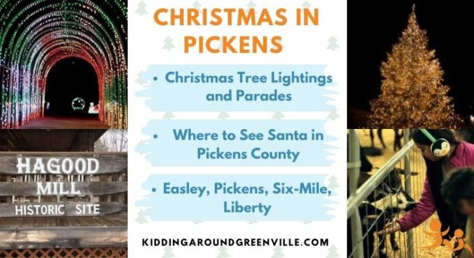 Easley Pickens Christmas Things to Do
