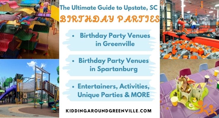 Birthday Party Guide to Greenville and Spartanburg