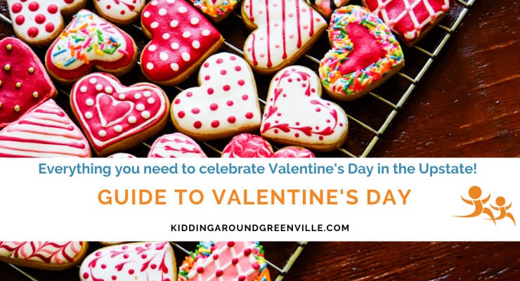 Valentine's Day Guide to Upstate, SC