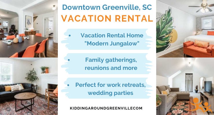 Modern Jungalow Rental Close to Downtown Greenville, SC is Perfect for Large Families