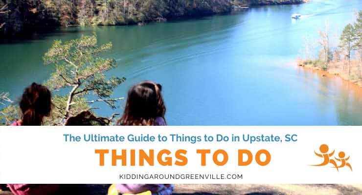things to do in the Upstate, SC