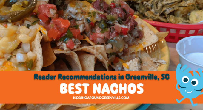 Best nachos in Greenville, South Carolina