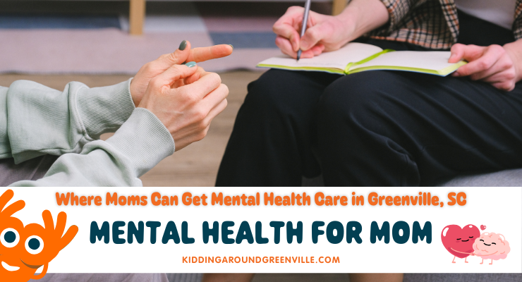 Where moms can find mental health care in Greenville, SC