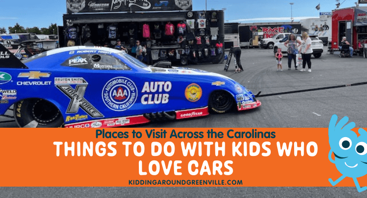Things to do for kids who love cars in the Carolinas