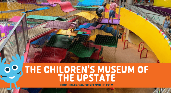 The Children's Museum of the Upstate