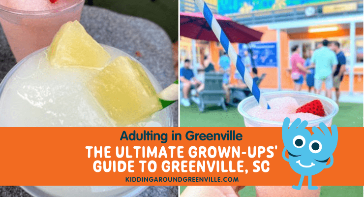 Grown-ups' guide to Greenville, SC