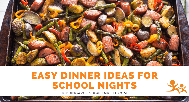 Easy Dinners to Make on School Nights