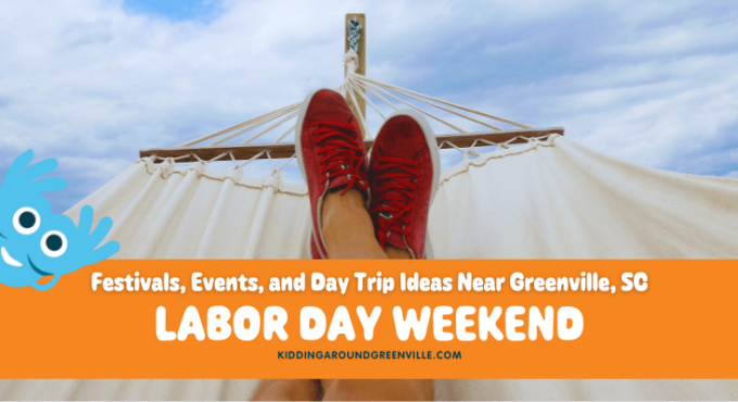 Labor Day weekend events near Greenville, South Carolina