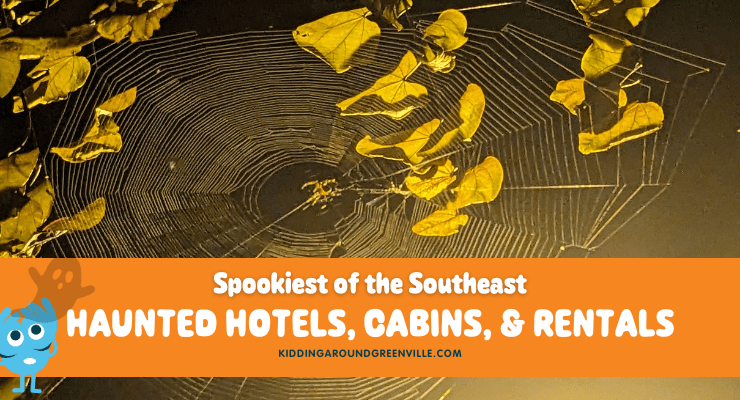 Haunted hotels, cabins, and rentals in the southeastern United States