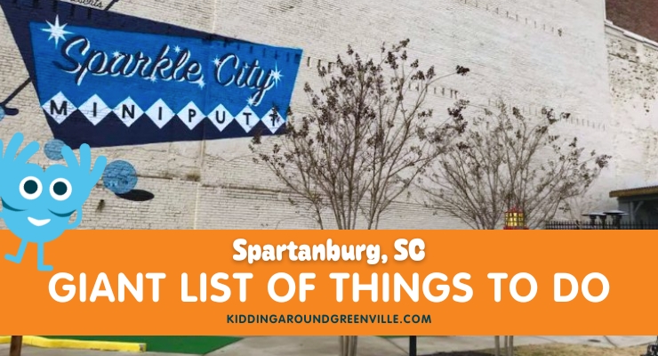 Things to do Spartanburg, SC