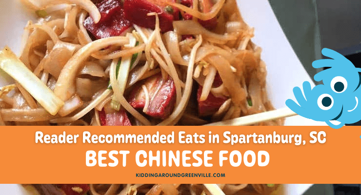Reader recommended restaurants with the best Chinese food in Spartanburg, South Carolina