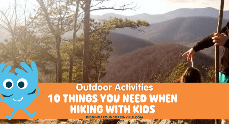 Things to bring along when you are hiking with kids