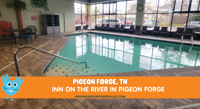 Inn on the River Pigeon Forge