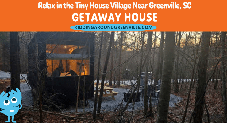 Getaway Greenville, SC tiny home resort