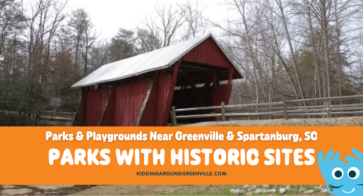 parks with historic sites greenville sc