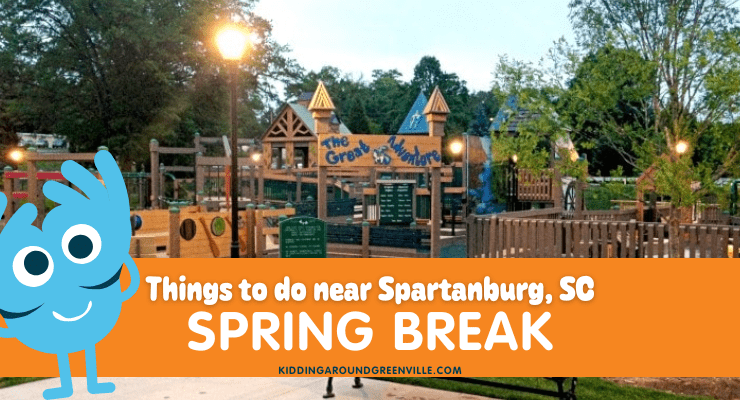 Spartanburg Spring Break