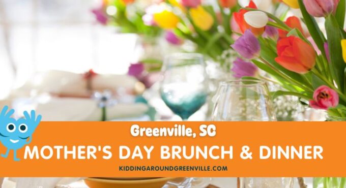Mother's Day Brunch Greenville, SC