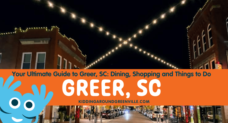 Greer, SC Things to Do