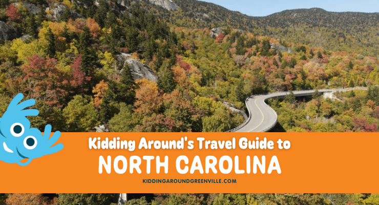 Kidding Around's Travel Guide to North Carolina