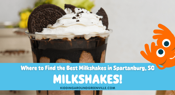 Where to find the best milkshakes in Spartanburg, South Carolina