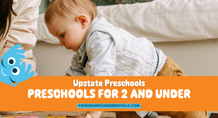Preschools for babies and toddlers near Greenville, SC