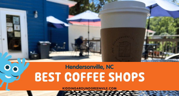 Best Coffee Shops in Hendersonville, NC