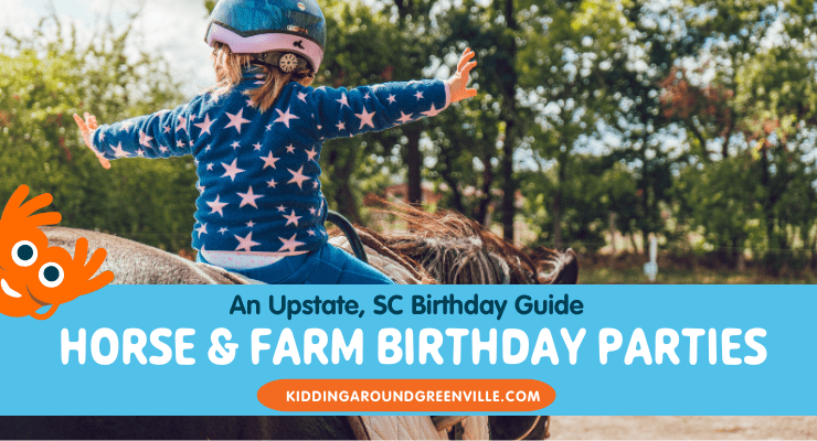 Horse and farm birthday parties near Greenville, South Carolina