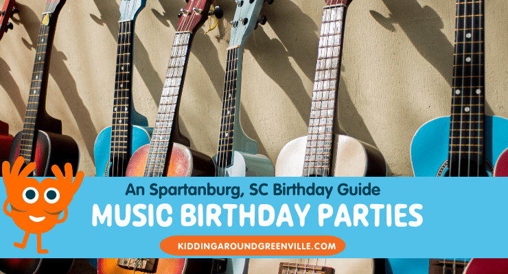 Music birthday parties in Spartanburg, South Carolina