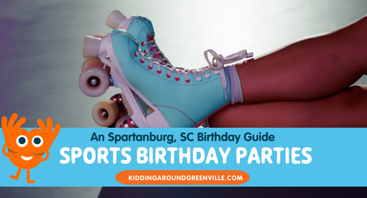Sports birthday parties in Spartanburg, South Carolina