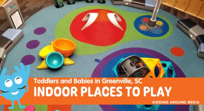 Indoor Places to Play in Greenville, SC