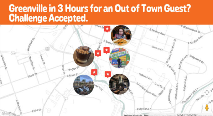 3 hours 1 out of town guest in Downtown Greenville, SC