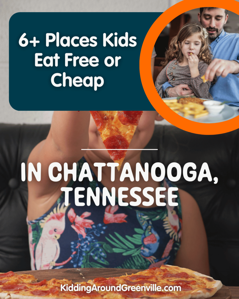 Kids eat free in Chattanooga, TN