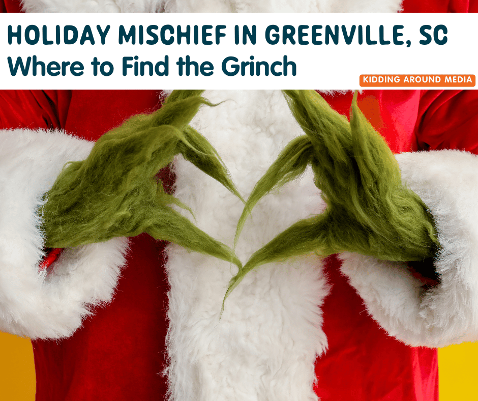 Grinch in Greenville, SC