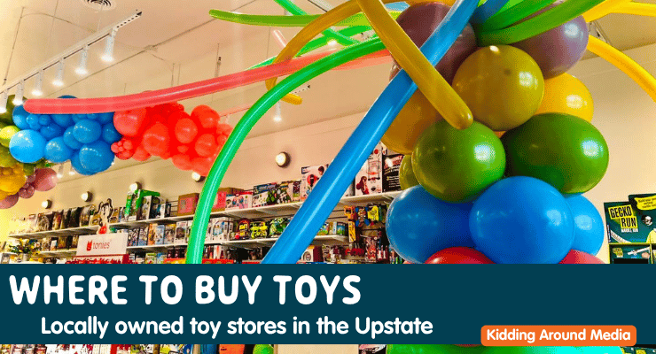 Locally owned toy stores in the Upstate